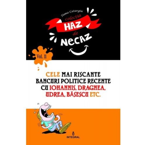 Cele mai riscante bancuri politice recente cu Iohannis, Dragnea, Udrea, Basescu etc., Toma Catargiu