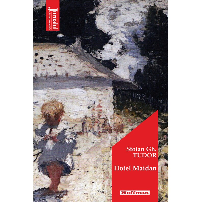 Hotel Maidan - Stoian Gh. Tudor, editia 2020