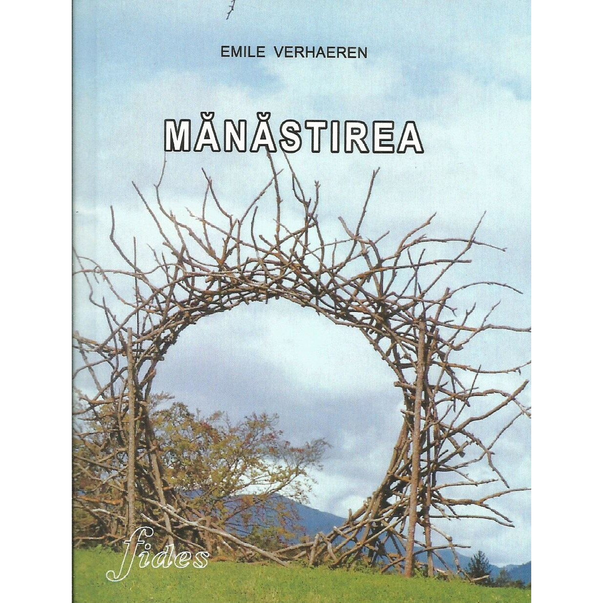 Manastirea, Emile Verhaeren
