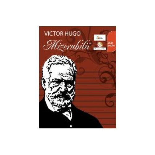 Mizerabilii, 2 CD (Audiobook), Victor Hugo