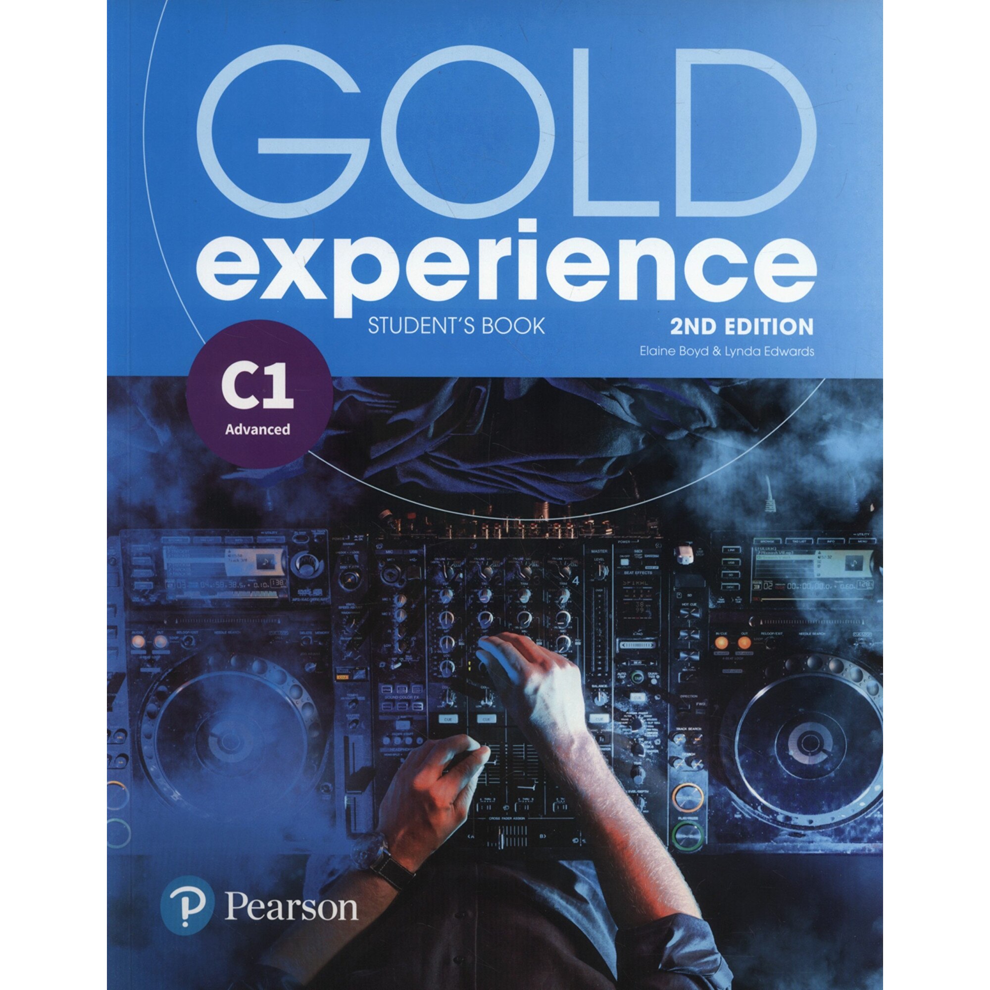 Gold Experience 2nd Edition C1 Student's Book - Elaine BoydLynda Edwards