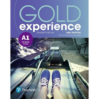 Gold Experience 2nd Edition A1 Student's Book - Carolyn Barraclough Gold Experience 2nd Edition A1 Student's Book - Carolyn Barraclough