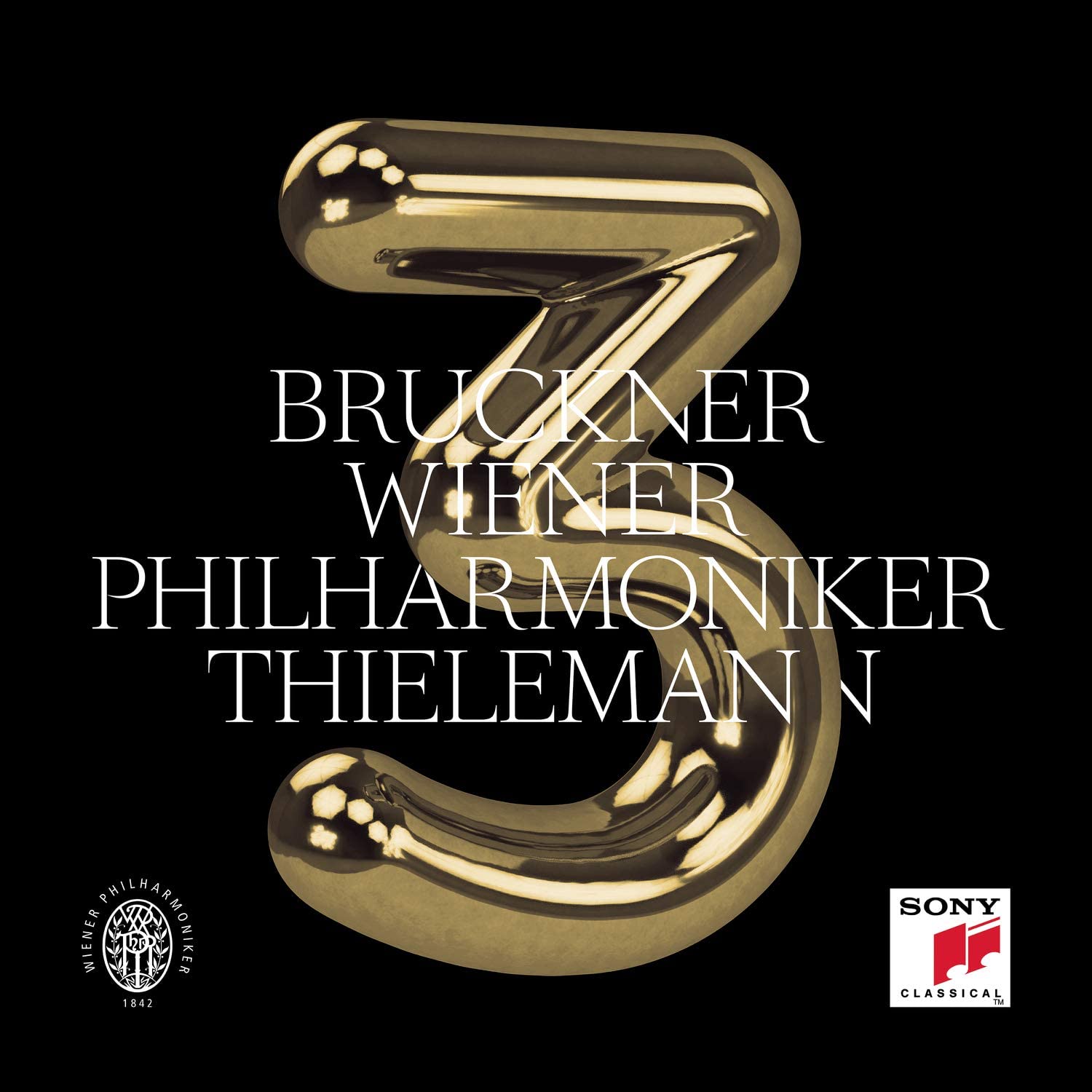 Wiener PhilharmonikerChristian Thielemann - Bruckner: Symphony No. 3 - CD