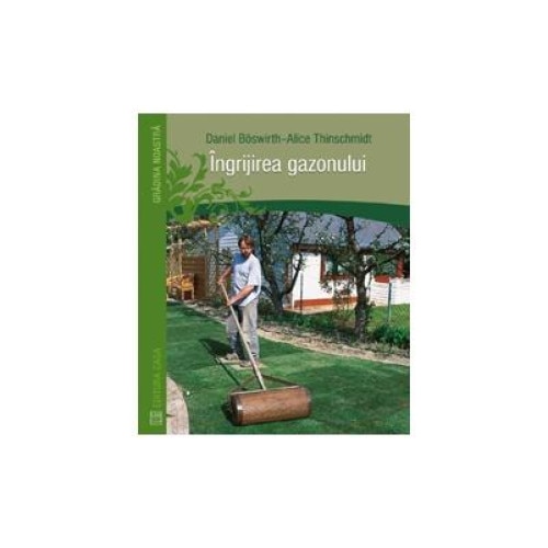 Ingrijirea gazonului, Daniel Boswirth