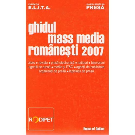 Ghidul mass media romanesti 2007, GRUPUL ROMAN DE PRESA