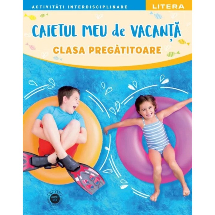 Caietul meu de vacanta. Clasa pregatitoare -