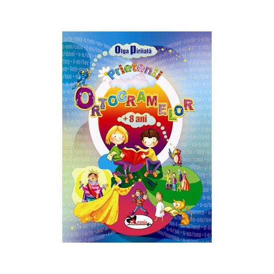 Prietenii Ortogramelor + 8Ani