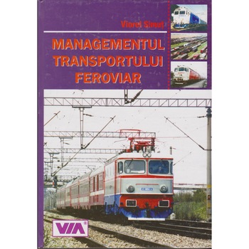 Managementul transportului feroviar - Viorel Simut Managementul transportului feroviar - Viorel Simut