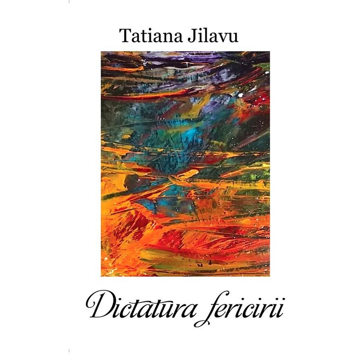 Dictatura fericirii, Tatiana Jilavu
