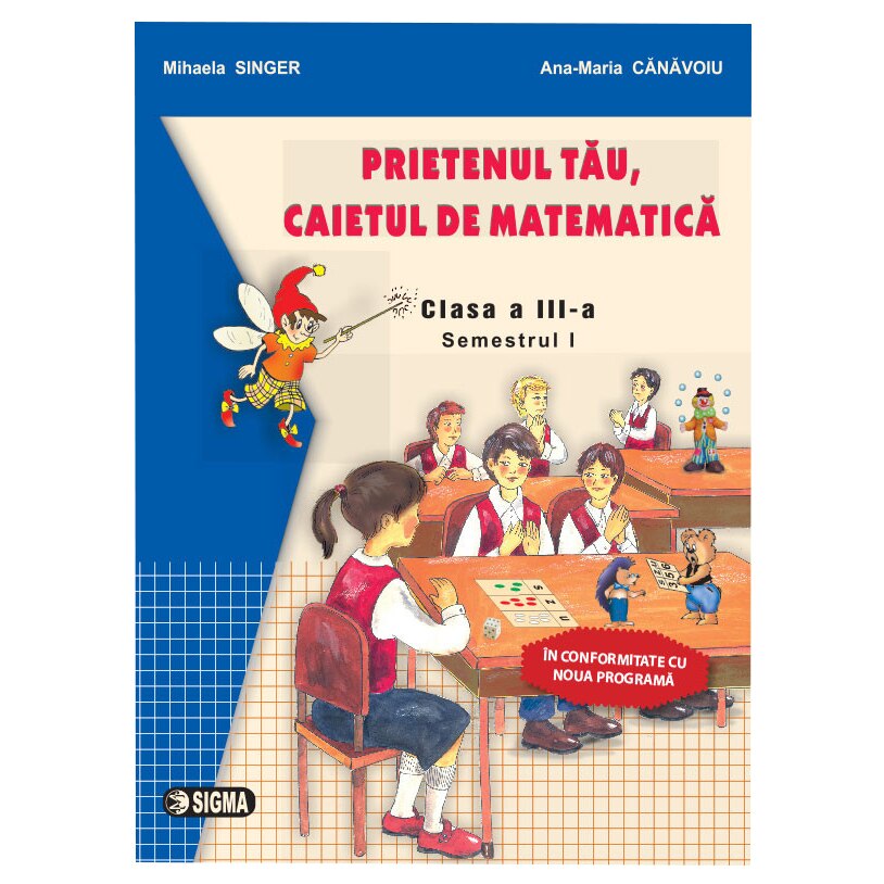 Caiet de matematica semestrul I - M. Singer, A. Canavoiu