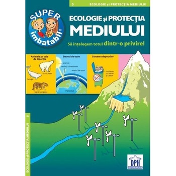Ecologie si Protectia Mediului Ecologie si Protectia Mediului