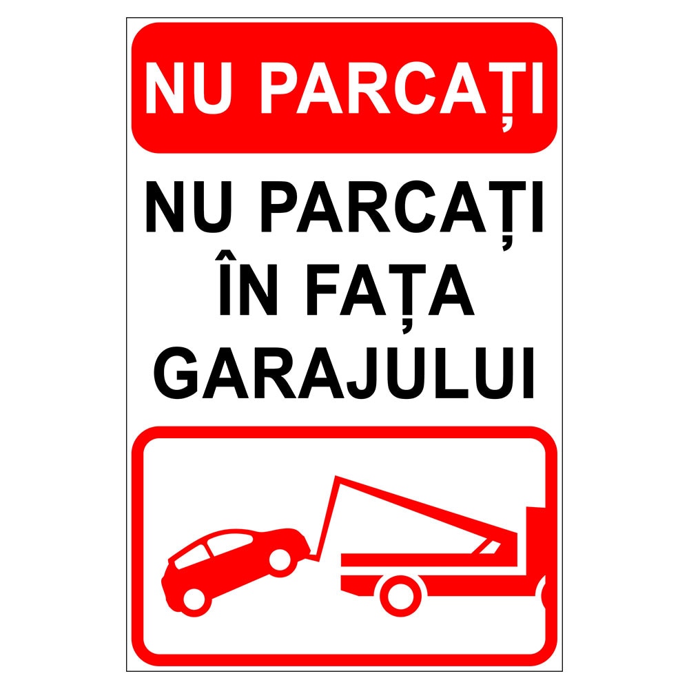 Placuta parcare, nu parcati in fata garajului, Sigtra, 200x300 mm, PVC, 2 mm