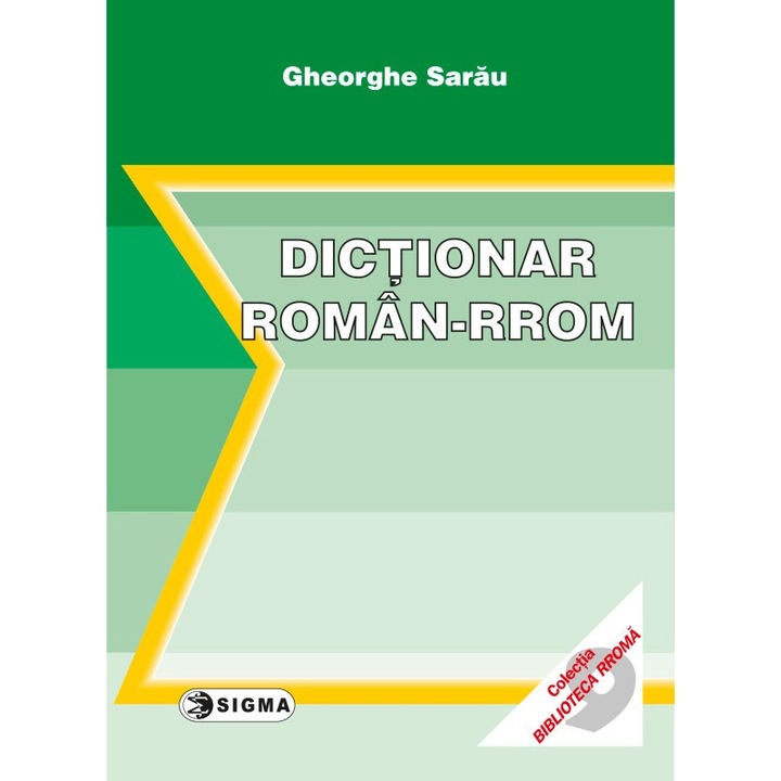 Dictionar roman rrom - Ghe. Sarau