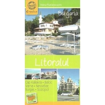 Litoralul Bulgaresc - Adina Baranovschi Litoralul Bulgaresc - Adina Baranovschi