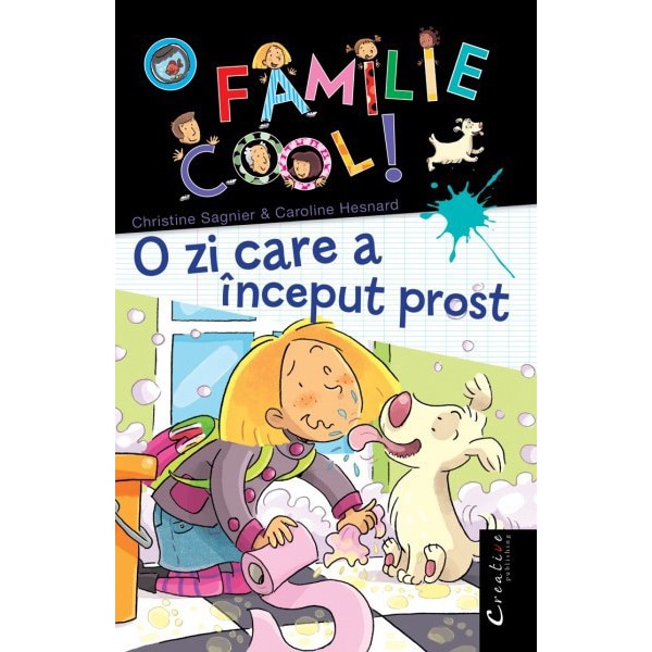 O Familie Cool Vol.Ii-O Zi Care A Inceput Prost - Christine Sagnier & Caroline Hesnard
