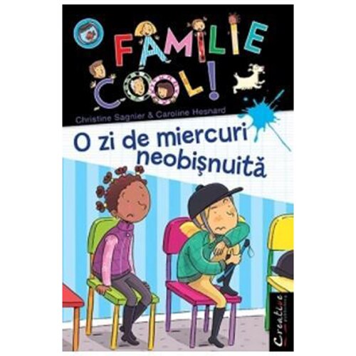 O Familie Cool Vol.Iii-O Zi de Miercuri Neobisnuita - Christine Sagnier & Caroline Hesnard