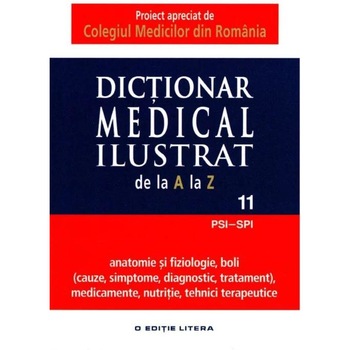 Dictionar Medical Ilustrat de la A la Z - vol. 11 Dictionar Medical Ilustrat de la A la Z - vol. 11