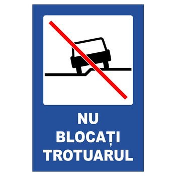 Placuta parcare, nu blocati trotuarul, Sigtra, 200x300 mm, aluminiu, 0.5 mm Placuta parcare, nu blocati trotuarul, Sigtra, 200x300 mm, aluminiu, 0.5 mm