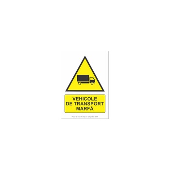 Vehicole de transport marfa - Indicator de avertizare S2018, 200x300mm, Autocolant PVC Vehicole de transport marfa - Indicator de avertizare S2018, 200x300mm, Autocolant PVC