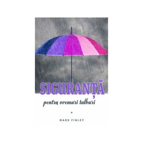 Siguranta pentru vremuri tulburi, Mark Finley