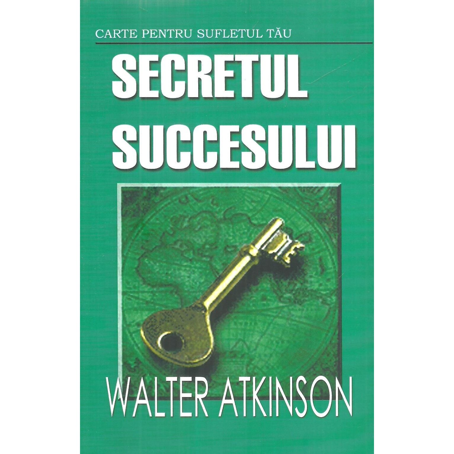 Secretul succesului, Walter Atkinson