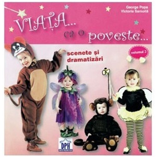 Viata Ca O Poveste Vol III - George Popa, Victoria Samoila