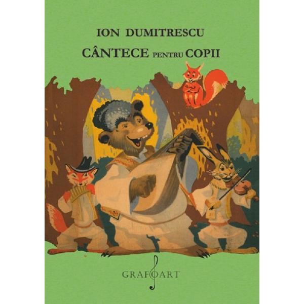 Cantece pentru copii - Ion Dumitrescu