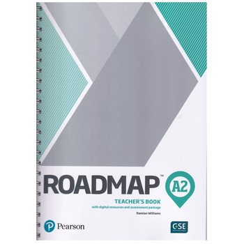Roadmap B1+, Teacher's Book with digital resources and assessment package, Damian Williams, 249 pagini Roadmap B1+, Teacher's Book with digital resources and assessment package, Damian Williams, 249 pagini