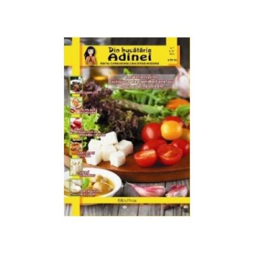 Din bucataria Adinei nr.7/ iunie 2015