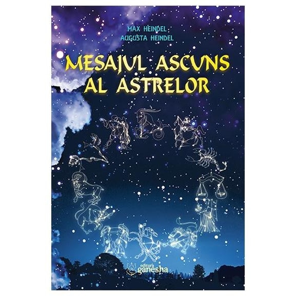 Mesajul ascuns al astrelor, Max Heindel