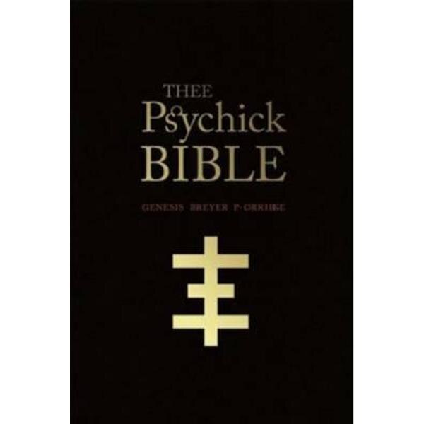 Thee Psychick Bible