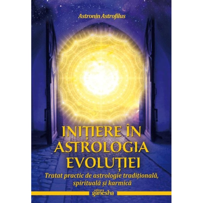 Initiere in astrologia evolutiei