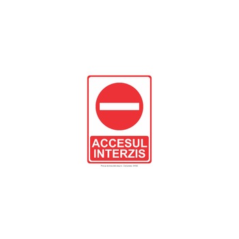 Indicator de interdictie Accesul interzis S4022, PVC (Komatex) 3 mm, 300x400mm Indicator de interdictie Accesul interzis S4022, PVC (Komatex) 3 mm, 300x400mm