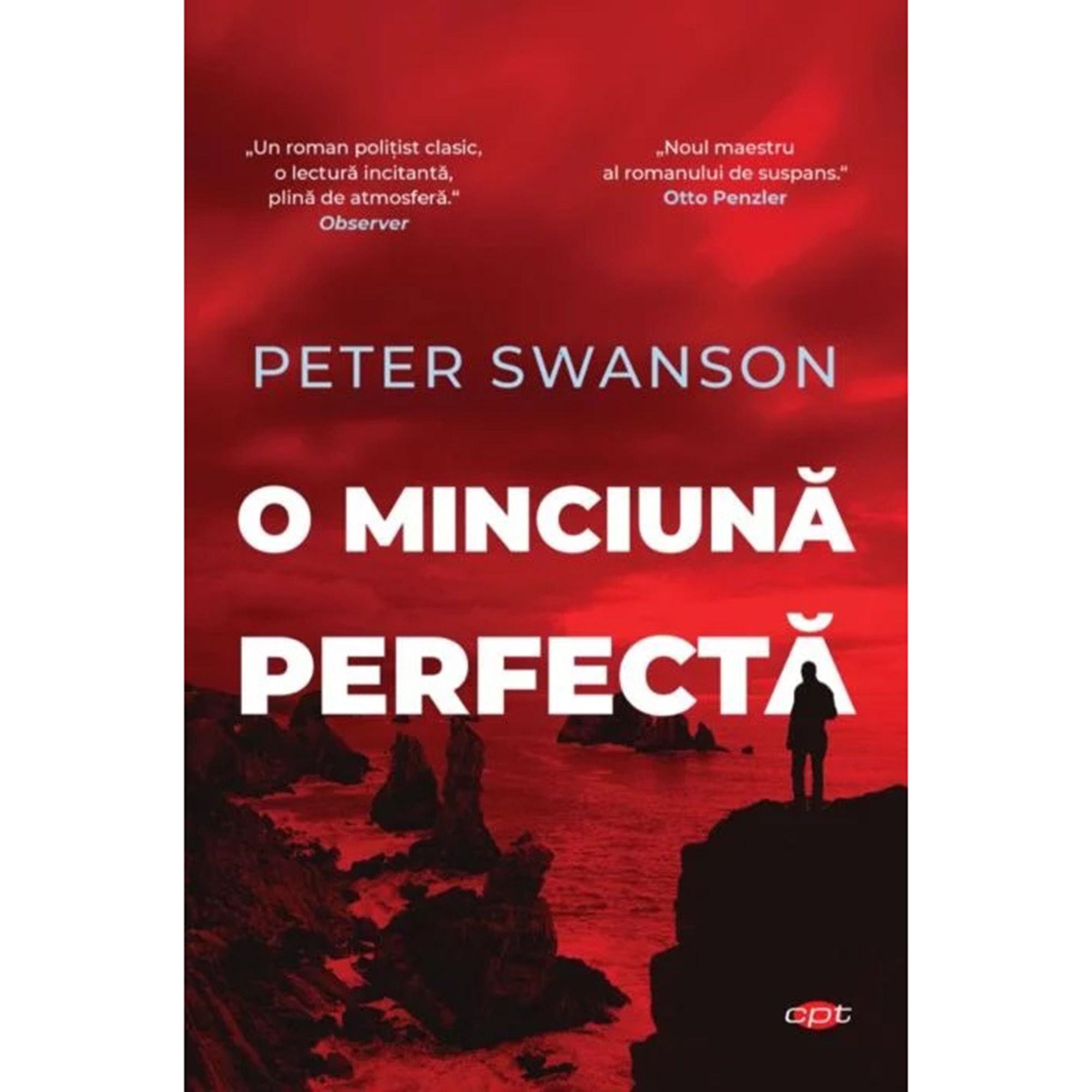 O minciuna perfecta. Volumul 312, Peter Swanson.