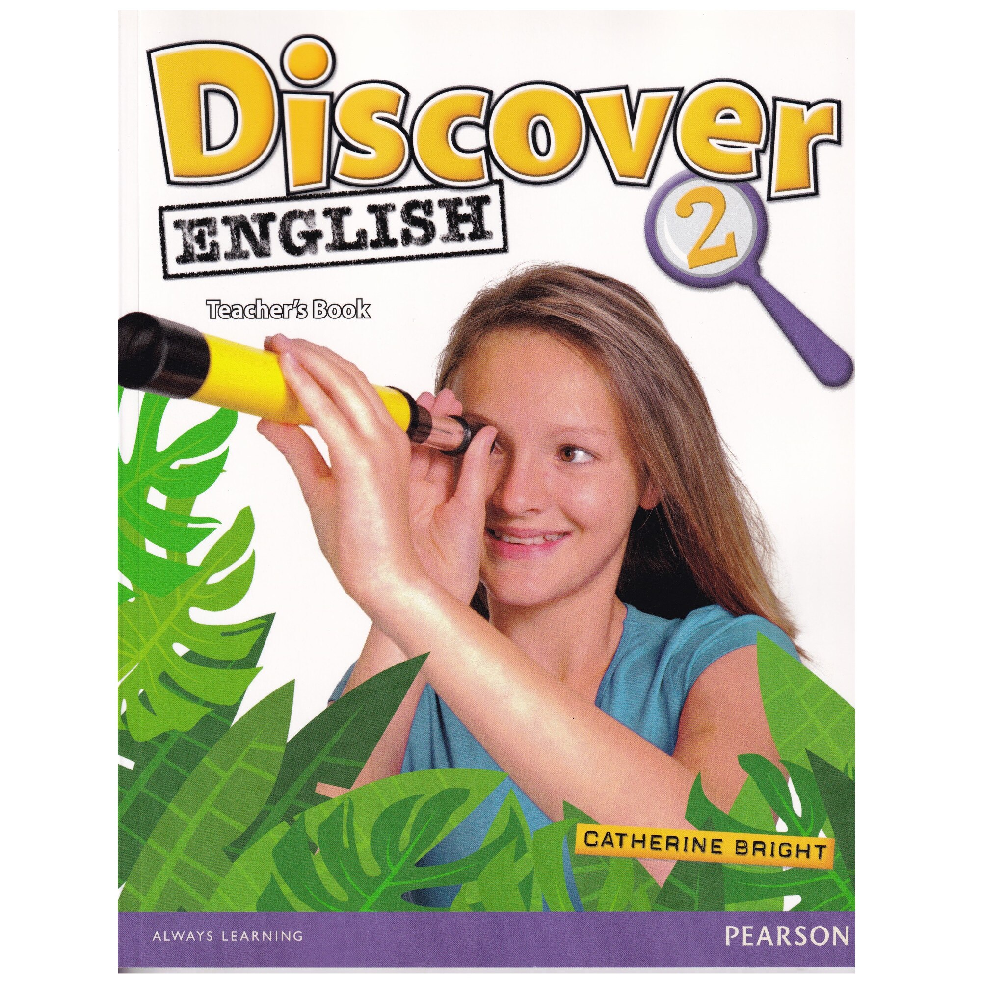Discover English, Level 2, Teacher's Book, Catherine Bright, 168 pagini