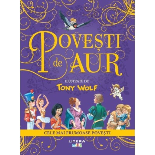 Povesti de aur, Tony Wolf