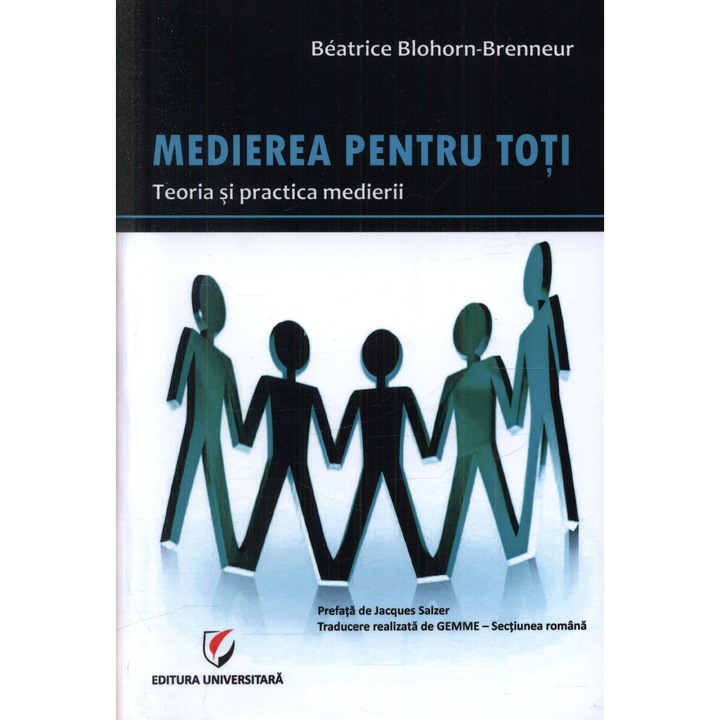 Medierea pentru toti. Teoria si practica medierii - Beatrice BlohornBrenneur