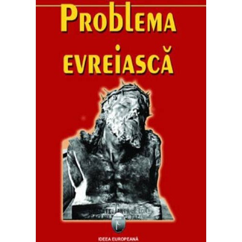 Problema evreiasca - Ed. Alc. De Aura Christi