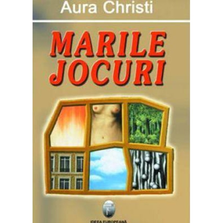 Marile jocuri - Aura Christi