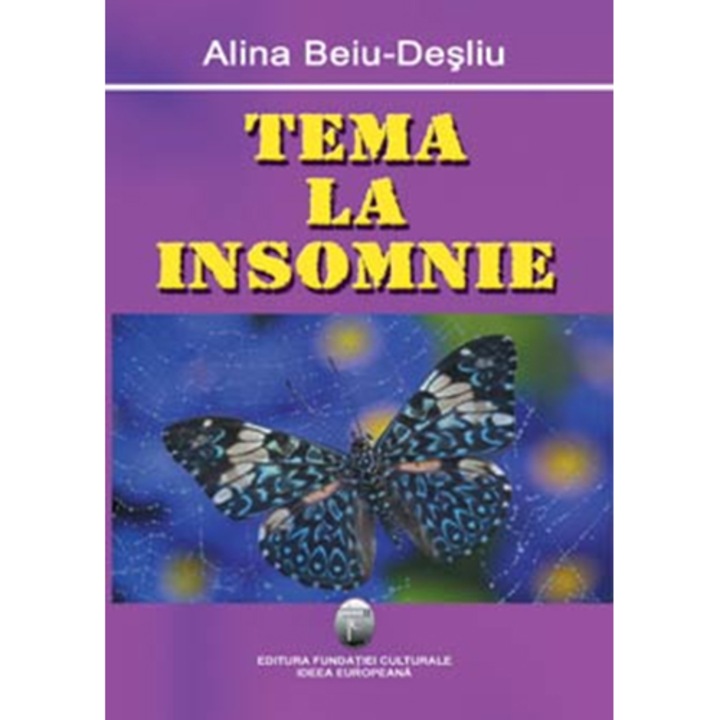 Tema la insomnie - Alina Beiu-Desliu