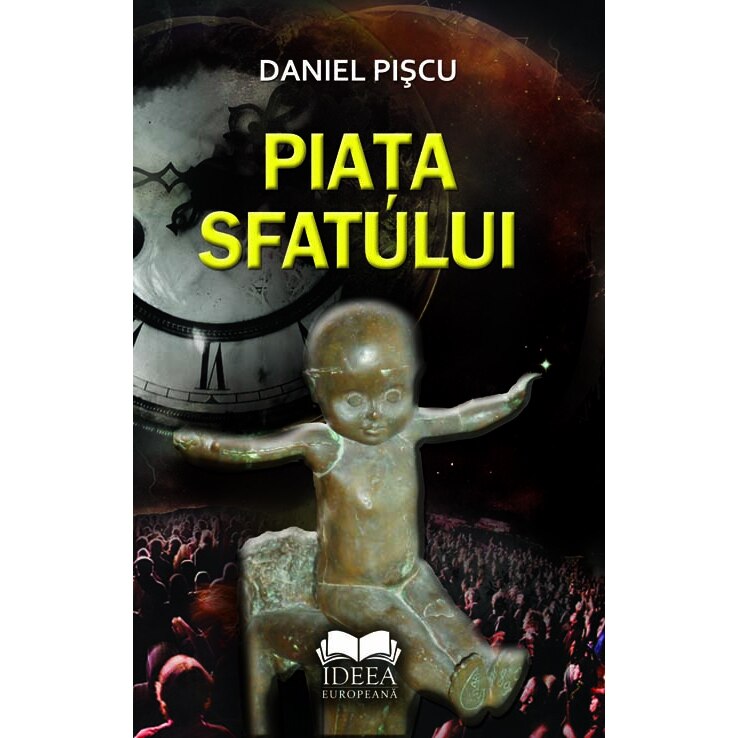 Piata sfatului - Daniel Piscu
