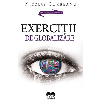 Exercitii de globalizare - Nicolae Corbeanu Exercitii de globalizare - Nicolae Corbeanu