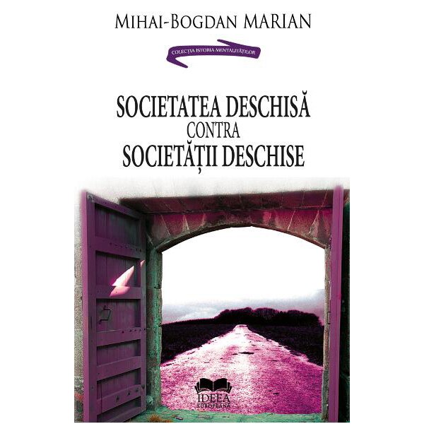 Societatea deschisa contra Societatii deschise - Mihai-Bogdan Marian