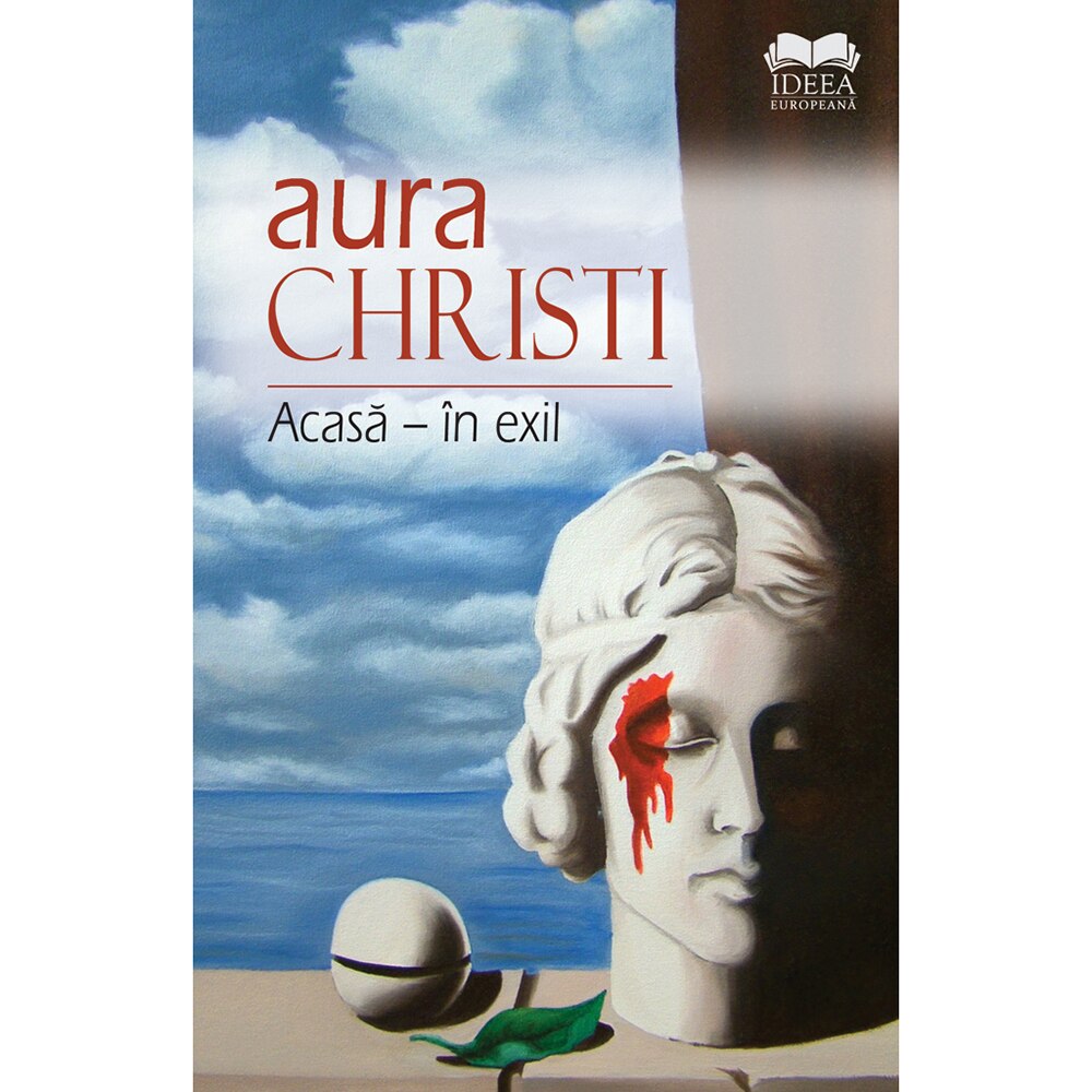 Acasa – in exil - Aura Christi