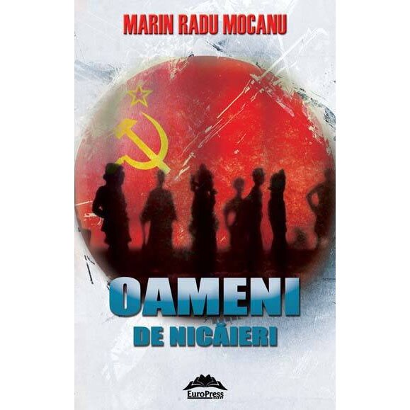 Oameni de nicaieri - Marin Radu Mocanu