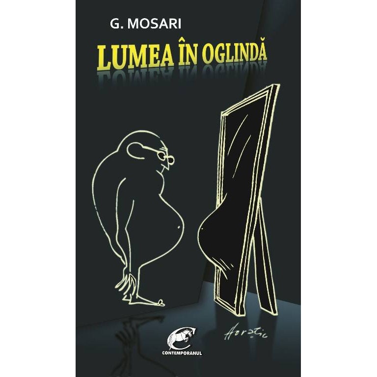 Lumea in oglinda - G. Mosari