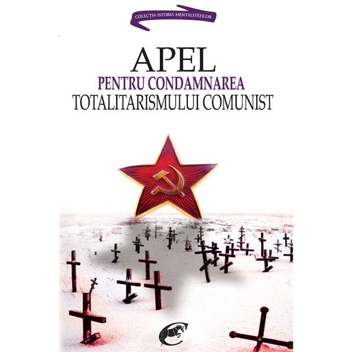 Apel pentru condamnarea totalitarismului comunist - colectiv