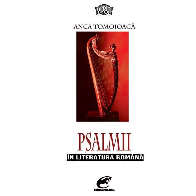 Psalmii in literatura romana - Anca Tomoioaga