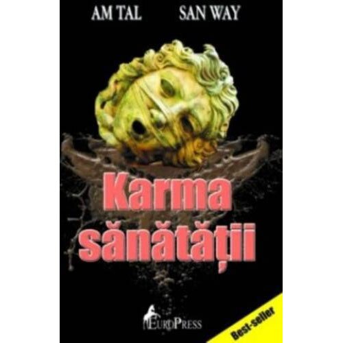 Karma sanatatii - Am Tal, San Way