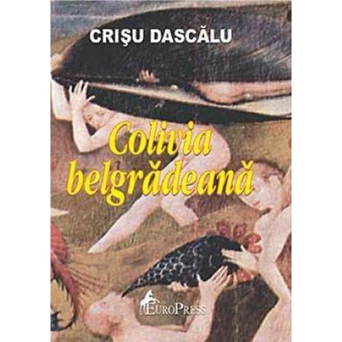 Colivia belgradeana - Crisu Dascalu